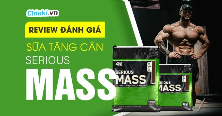 Đánh giá Serious Mass có tốt không, liệu có thể giúp người gầy tăng cân như lời quảng cáo?