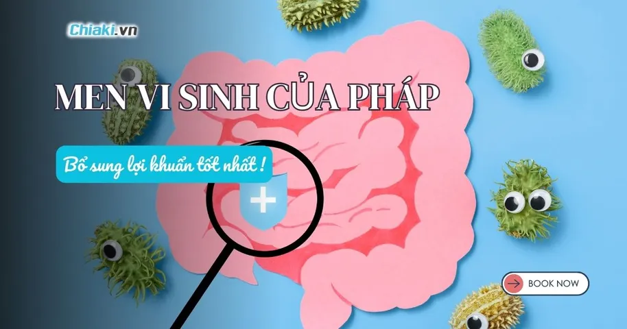 Top 5+ Men vi sinh của Pháp bổ sung lợi khuẩn nên dùng hiện nay
