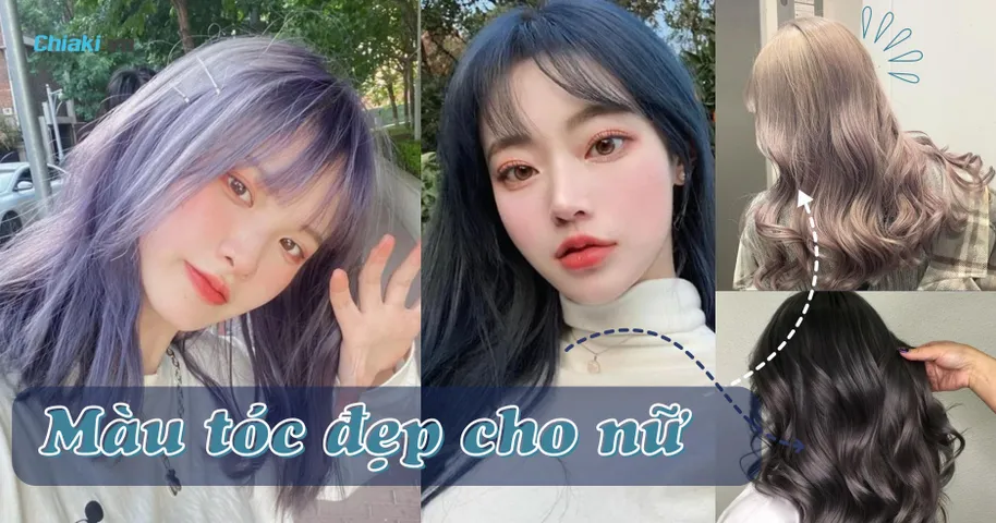 Top 40+ Màu tóc nhuộm đẹp cho nữ siêu Hot Trend 2026