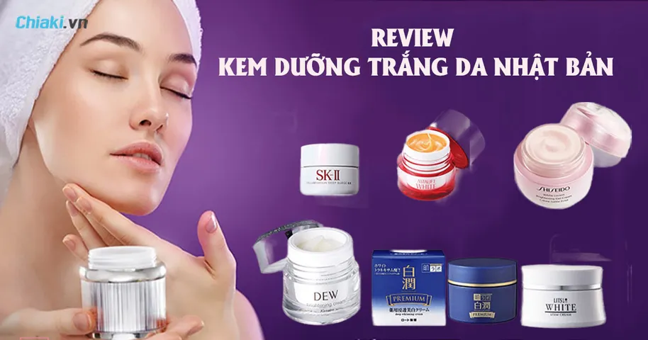 Top 10 kem dưỡng trắng da Nhật Bản đang được chị em tin dùng