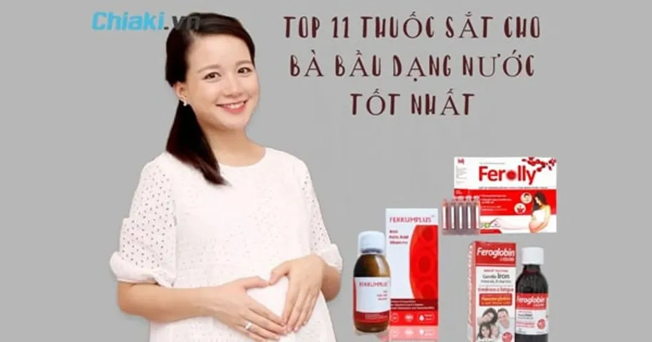 Top 10 thuốc sắt cho bà bầu dạng nước được ưa chuộng sử dụng 2026