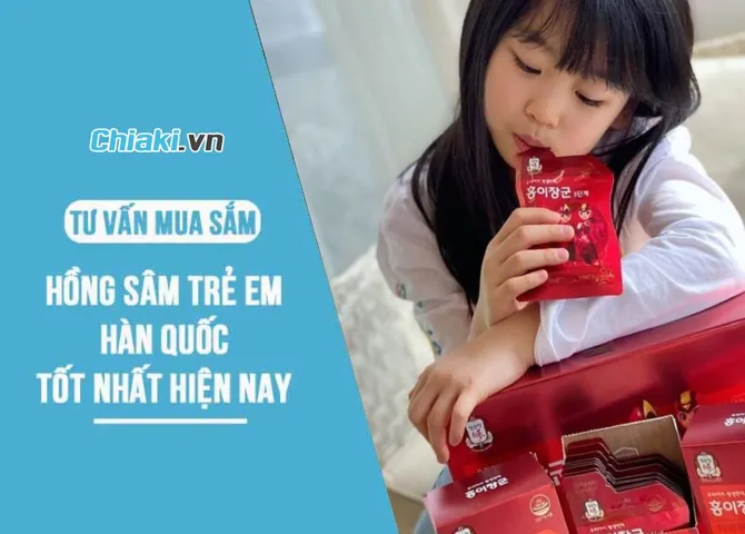 Top 10 nước hồng sâm Hàn Quốc cho bé chất lượng tốt hiện nay