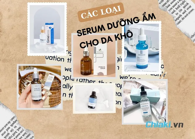 TOP 10 Serum Dưỡng Ẩm, Cấp Ẩm, Dưỡng Da Căng Bóng Hiệu Quả