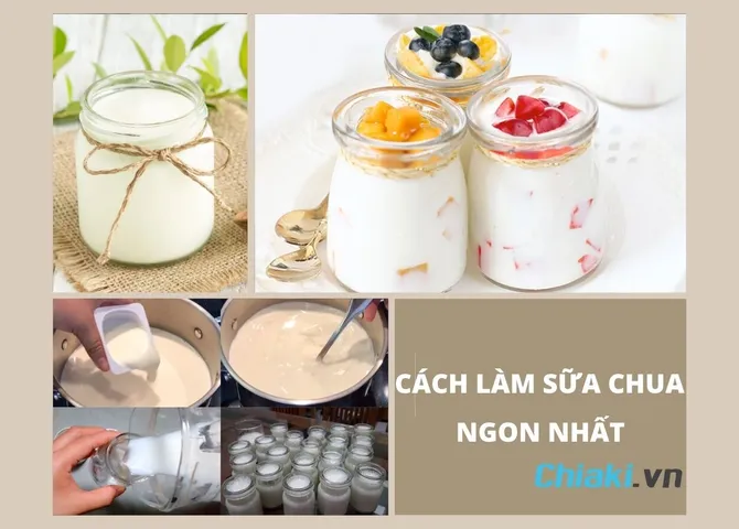 15 Cách làm sữa chua đơn giản vừa thơm ngon vừa bổ dưỡng