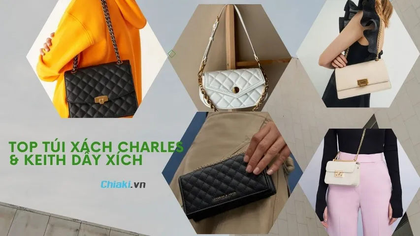 Top 12 túi xách Charles & Keith dây xích “đắt xắt ra miếng” khiến nàng u mê
