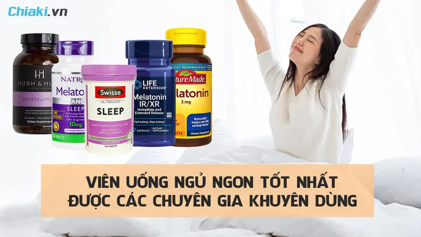 Top 8 viên uống ngủ ngon tốt 2026 an toàn, hiệu quả cao