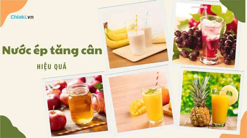 Uống nước ép gì để tăng cân? 13 công thức nước ép tăng cân hiệu quả