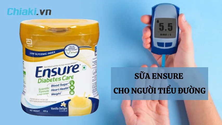 Sữa Ensure cho người tiểu đường có tốt không? Giá bao nhiêu? Nên mua ở đâu?
