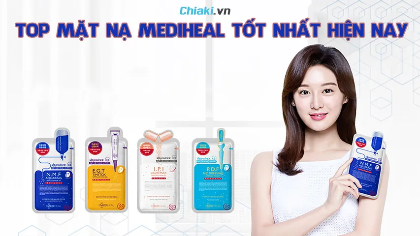 Review top 9 mặt nạ Mediheal Hàn Quốc được tin dùng hiện nay