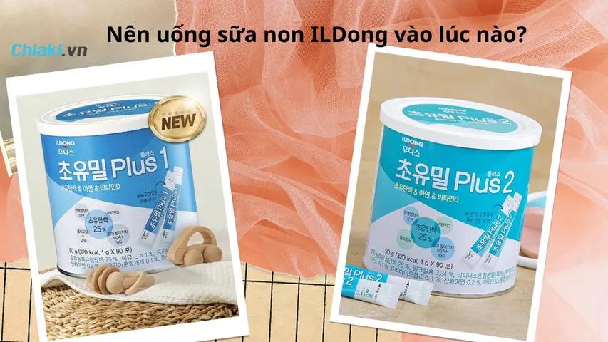 Nên uống sữa non ILDong vào lúc nào trong ngày để đạt hiệu quả cao?