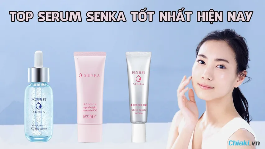 Review top 3 serum Senka đang được tin dùng hiện nay