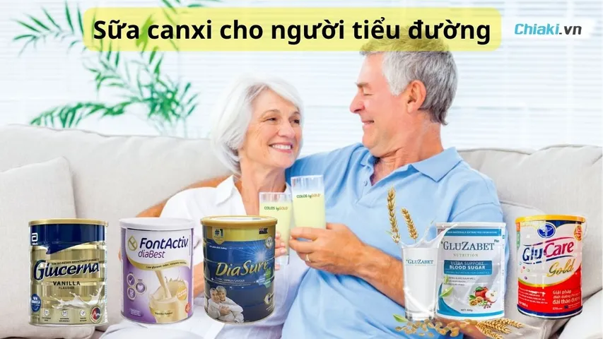 Top 8 sữa canxi cho người tiểu đường được bác sĩ dinh dưỡng khuyên dùng