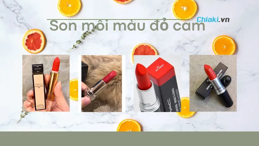 Top 10 son môi màu đỏ cam đẹp khiến nàng mê mẩn