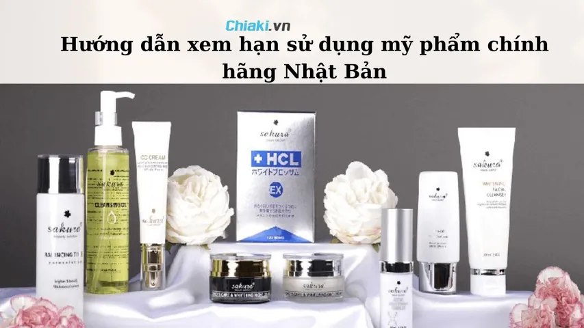 Hướng dẫn xem hạn sử dụng mỹ phẩm chính hãng Nhật Bản