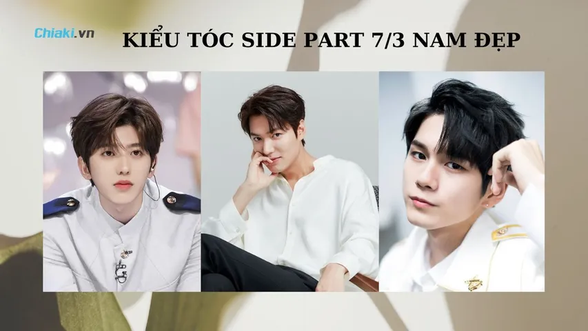 Gợi ý 20 kiểu tóc Side Part 7/3 nam ĐẸP, cuốn hút 2026