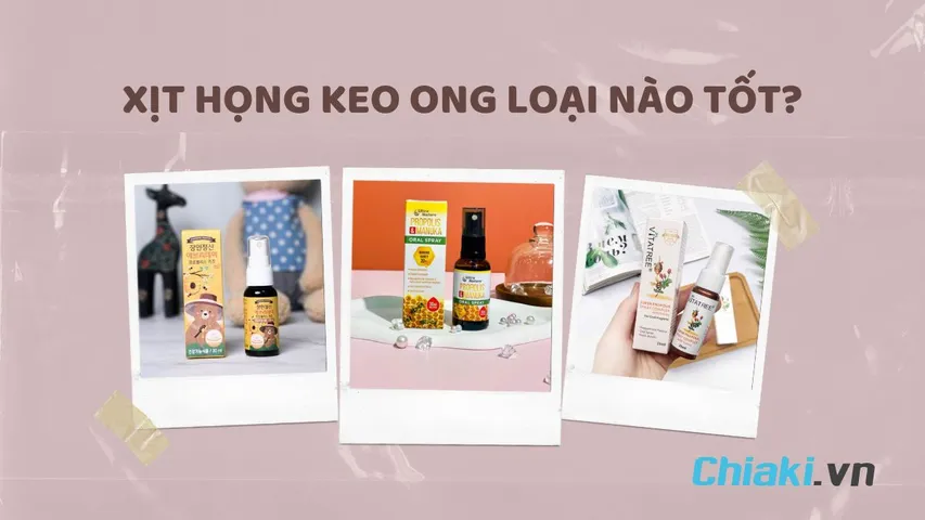 TOP 9 xịt họng keo ong chất lượng được nhiều chuyên gia khuyên dùng