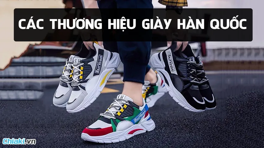 15 thương hiệu giày Hàn Quốc chất lượng tốt được giới trẻ săn đón