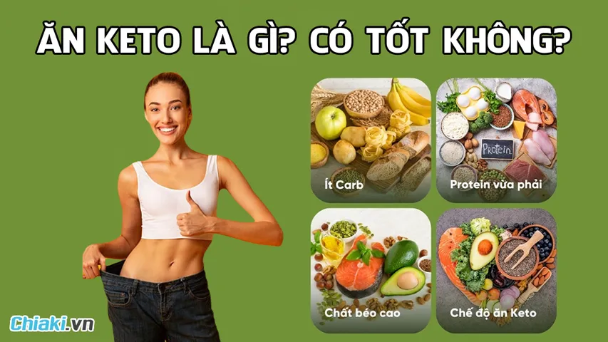 Ăn keto là gì? Có tốt không? Chế độ ăn keto giúp giảm cân hiệu quả
