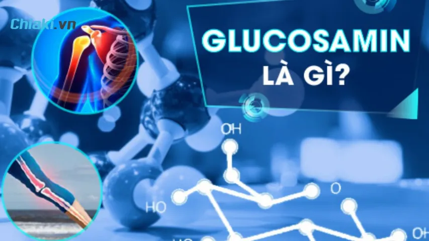 Glucosamine là gì? Tác dụng, liều dùng, cách sử dụng hiệu quả