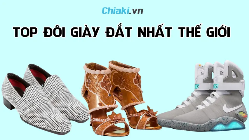 Top 10 đôi giày đắt đỏ trên thế giới thương hiệu Luxury được săn lùng