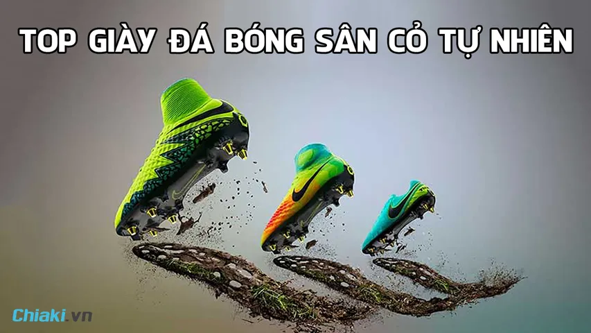 Top 10 giày đá bóng sân cỏ tự nhiên chính hãng bán chạy hiện nay 