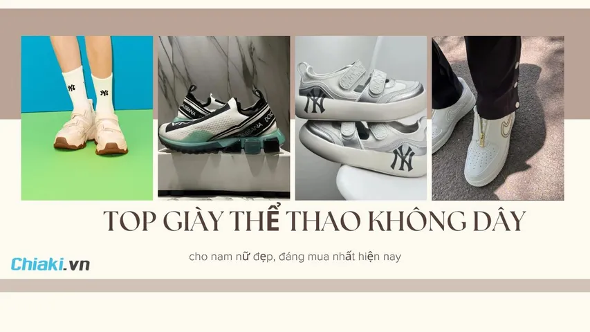 Top 10 mẫu giày thể thao không dây nam nữ đẹp, đáng mua hiện nay