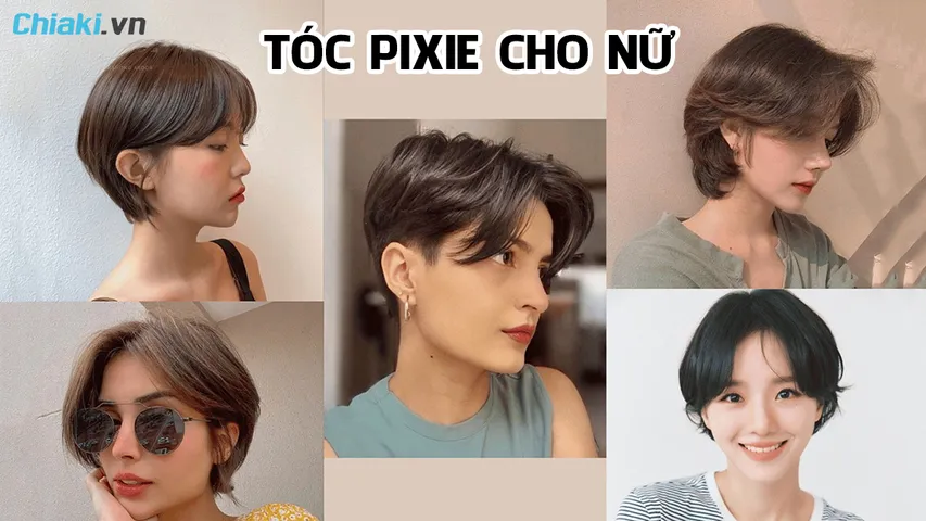 Top 25 kiểu tóc pixie nữ đẹp, cá tính, thịnh hành nhất 2026
