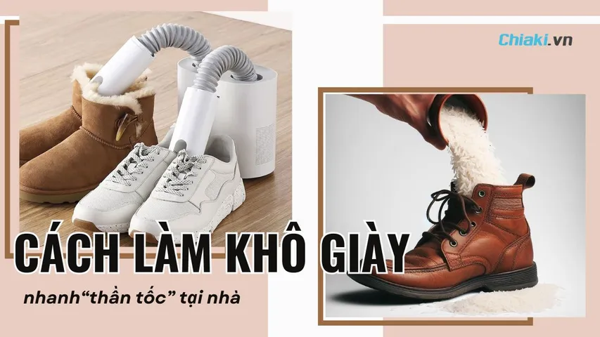 Gợi ý 10 Cách làm khô giày nhanh thần tốc tại nhà đơn giản 