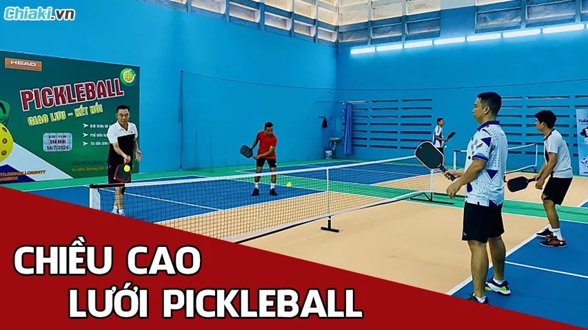 Chiều cao lưới Pickleball theo tiêu chuẩn quốc tế
