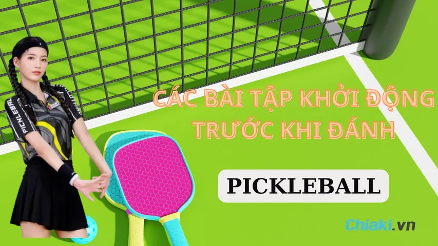 Gợi ý 7 bài tập khởi động trước khi đánh Pickleball