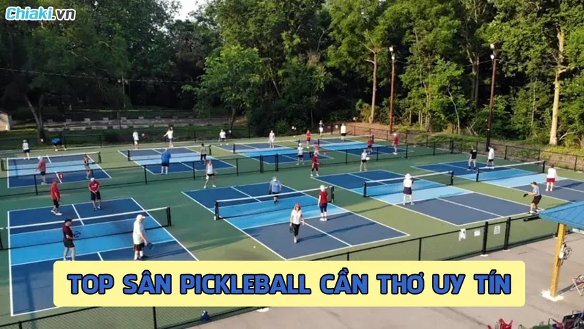 Top 10 sân Pickleball Cần Thơ chất lượng tốt đáng để trải nghiệm