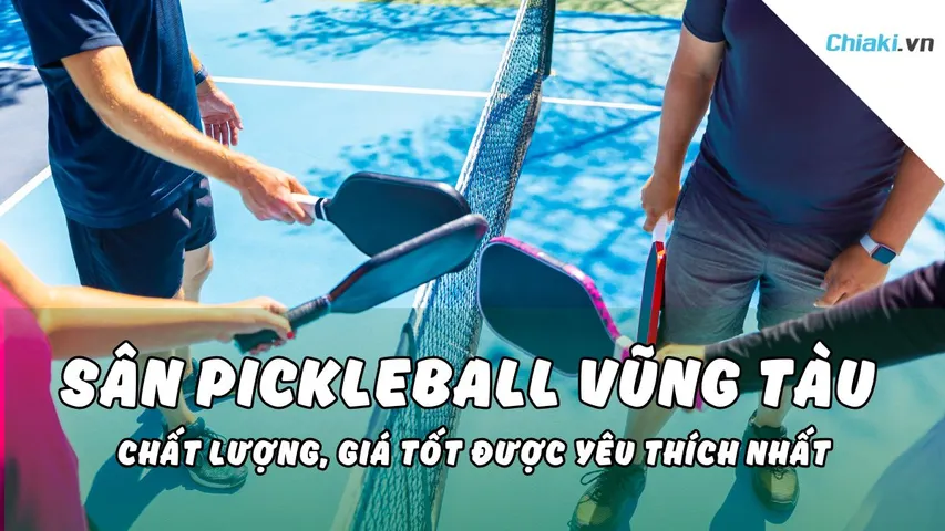 Top 10 Sân Pickleball Vũng Tàu chất lượng, giá tốt được yêu thích 
