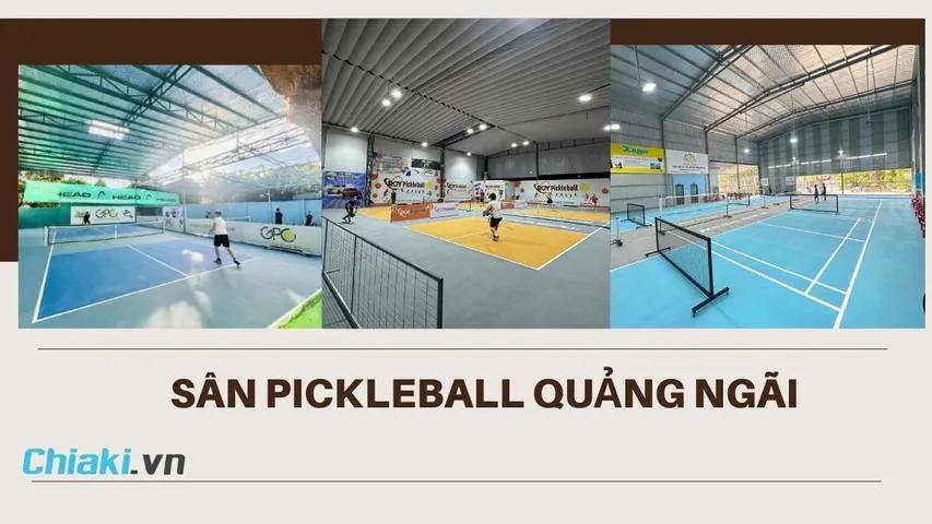 Top 8 sân Pickleball Quảng Ngãi giá rẻ, chất lượng nên trải nghiệm