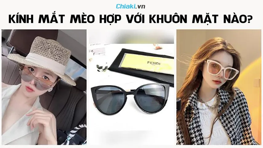 Kính mắt mèo hợp với khuôn mặt nào? Top 5 kính mắt mèo đẹp