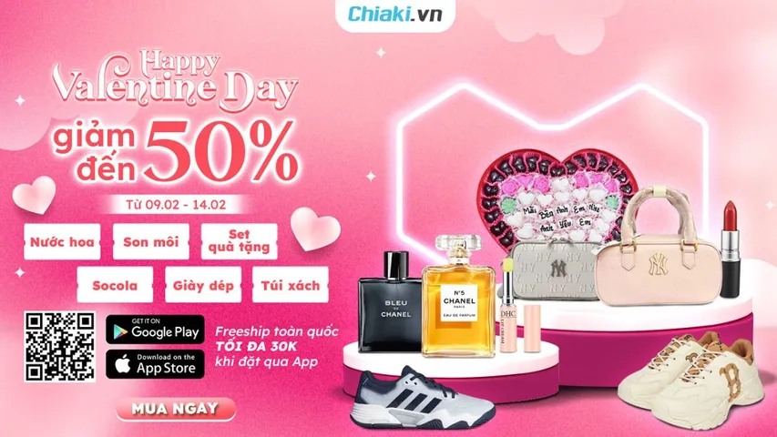 Chiaki 14/2: Mừng Valentine ngập tràn yêu thương với hàng ngàn deal hấp dẫn