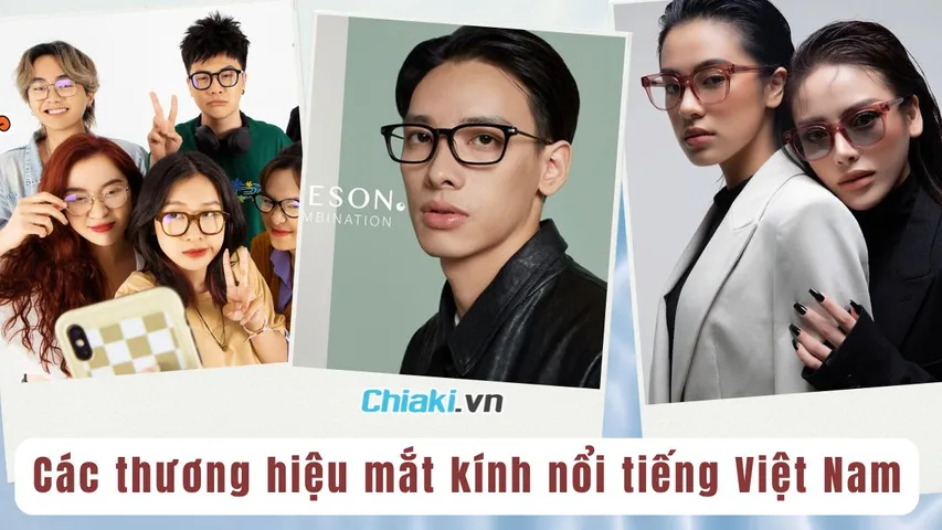Top 10+ các thương hiệu mắt kính nổi tiếng Việt Nam