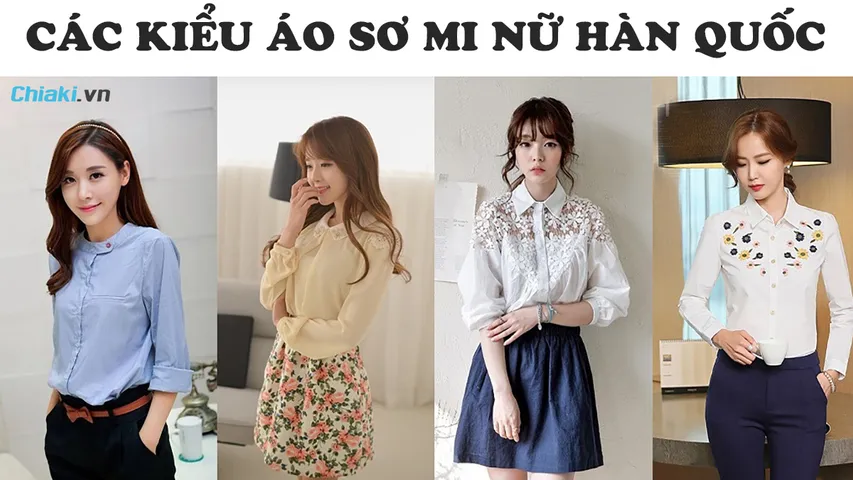 Top 20 các kiểu áo sơ mi nữ Hàn Quốc trẻ trung, đẹp nhất hiện nay 