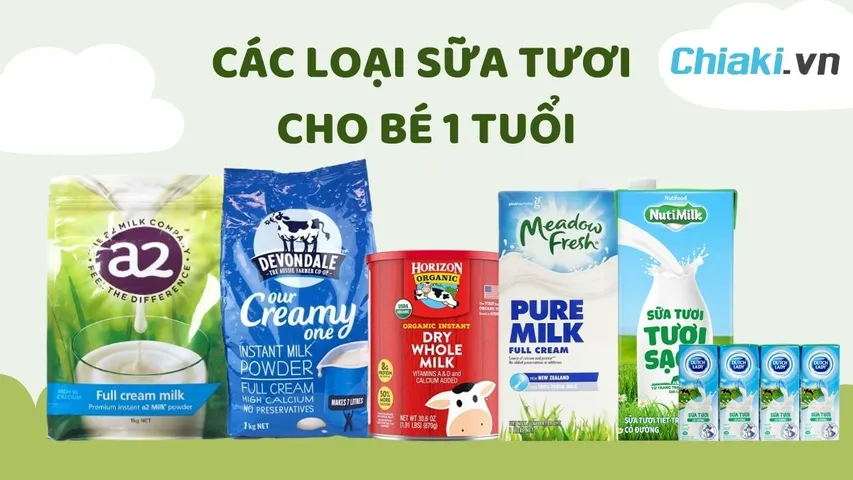 TOP 10 sữa tươi cho bé 1 tuổi phát triển toàn diện nên mua 2026