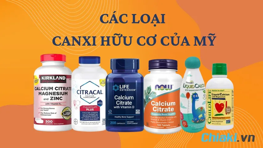 TOP 9 canxi hữu cơ của Mỹ tốt được khuyên dùng 2026