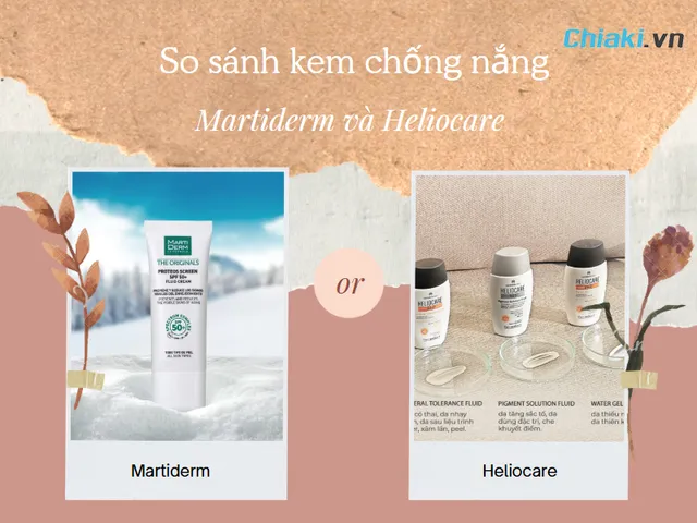 So sánh kem chống nắng Martiderm và Heliocare
