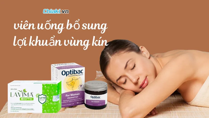 Top 9 viên uống bổ sung lợi khuẩn vùng kín ngừa viêm tốt