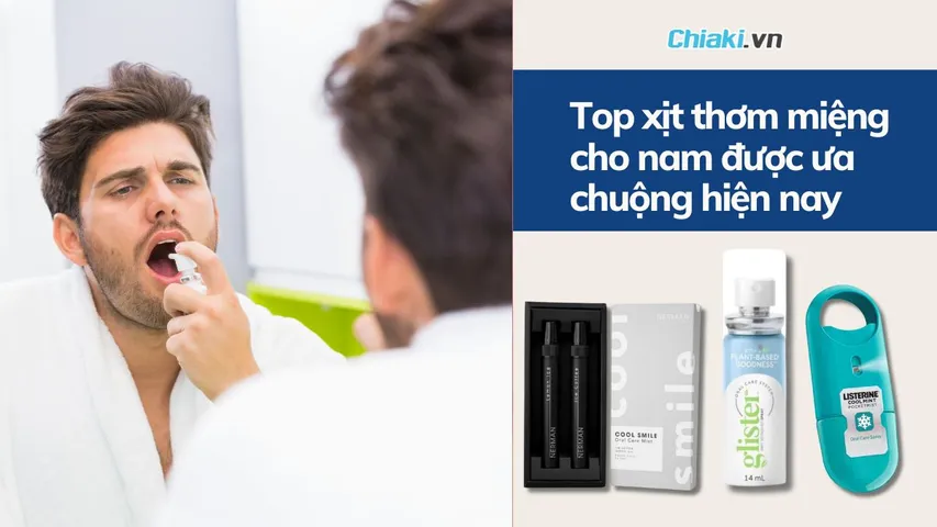 Top 9 xịt thơm miệng cho nam được ưa chuộng hiện nay