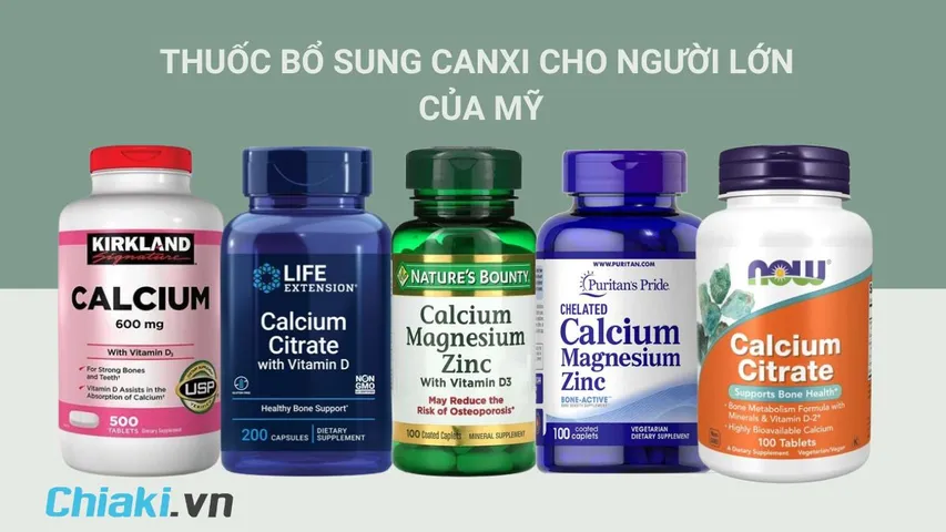 TOP 10 thuốc bổ sung canxi cho người lớn của Mỹ nên mua 2026