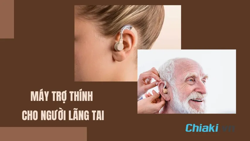 TOP 5 máy trợ thính cho người lãng tai chất lượng nên dùng