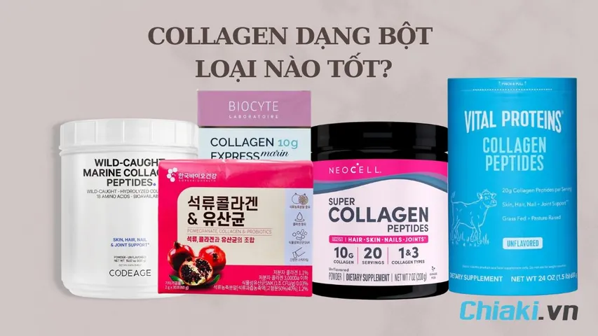 Top 10 Collagen dạng bột tốt, hiệu quả cao, giá tốt đáng mua