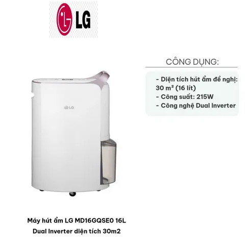 Máy Hút Ẩm LG MD16GQSE0 16L Dual Inverter - Hiệu Suất 215W, Phù Hợp Diện Tích 30m2, Loại Bỏ Vi Khuẩn, Tiết Kiệm Điện
