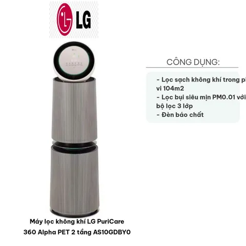 Máy lọc không khí LG PuriCare 360 Alpha PET 2 tầng AS10GDBY0 - Lọc bụi siêu mịn PM0.01, Diện tích 104m², Kết nối Wifi, Giá tốt