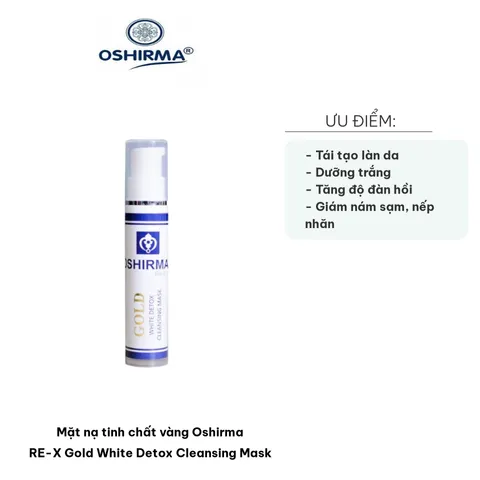 Mặt Nạ Tinh Chất Vàng Oshirma RE-X Gold Detox - Cải Thiện Da Sạm Màu, Tái Tạo Độ đàn Hồi và Sáng Khỏe Tự Nhiên
