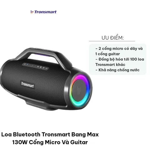 Loa Bluetooth Tronsmart Bang Max 130W - Loa Di Động Chống Nước IPX6, Cổng Micro Và Guitar, Âm Thanh Mạnh Mẽ Cho Bữa Tiệc Ngoài Trời