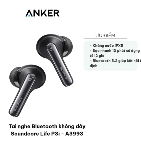Tai Nghe Bluetooth Không Dây Anker Soundcore Life P3i - A3993, Âm Thanh Tuyệt Vời, Chống Ồn Chủ Động, IPX5, 22 Chế Độ EQ